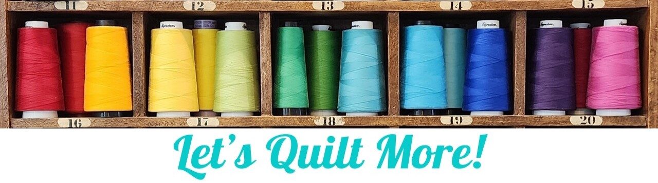Let’s Quilt More